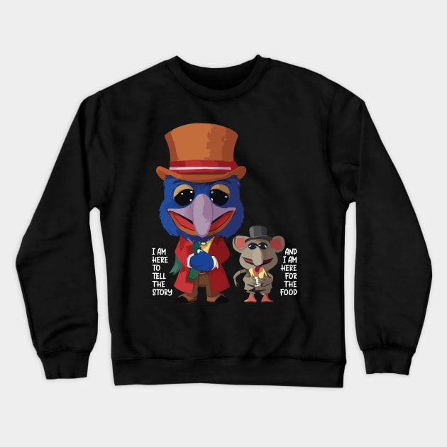 The Muppet Christmas Carol Gonzo Rizzo I Am Here For The Food Crewneck Sweatshirt by Franstyas